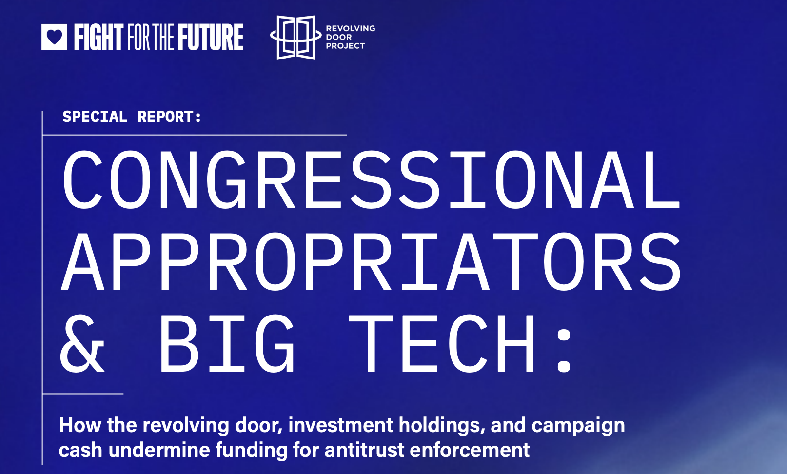 New Report: Congressional Appropriators & Big Tech